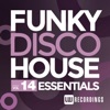 Funky Disco House Essentials, Vol. 14, 2016