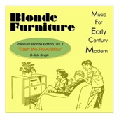 Blonde Furniture - Start the Revolution