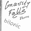 Gravity Falls Theme - bilonic