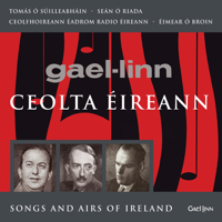 Various Artists - Ceolta Éireann (Songs & Airs of Ireland) artwork