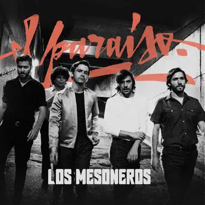 El Paraíso - Single - Los Mesoneros