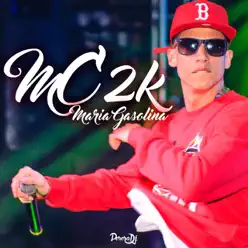 Vai Maria Vai - Single - MC 2K Vai Maria Vai - Single - MC 2K