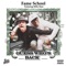 Guess Who's Back (feat. Milly Haze & Yung Felix) - Fame School lyrics