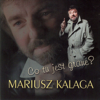 Jedna Z Gwiazd - Mariusz Kalaga