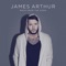Say You Won't Let Go - James Arthur
