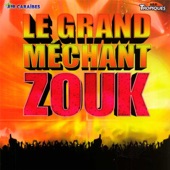 Le Grand Méchant Zouk : Anthologie artwork