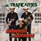Flor de Capomo - Los Traficantes lyrics