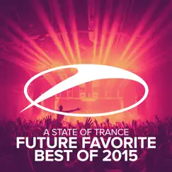 A State of Trance - Future Favorite Best of 2015 by Armin van Buuren album reviews, ratings, credits
