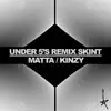Stream & download Under 5's Remix Skint - Single