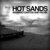 Hot Sands - Single album lyrics, reviews, download