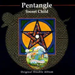 Sweet Child - Pentangle