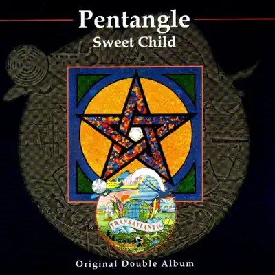 Sweet Child - Pentangle