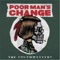 Lady Bird - Poor Mans Change lyrics