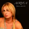 Afryca (feat. Andrea OfG) - Single album lyrics, reviews, download