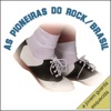 As Pioneiras do Rock Brasil