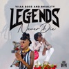 Legends Never Die - Single