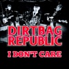 I Don't Care - Single