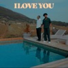 I Love You - Single