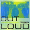 Out Loud - Single