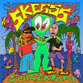 Skegss - Spaceman