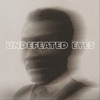 Undefeated Eyes (feat. Sting) - Single