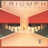 Triumph - Somebody's Out There