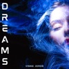 Dreams - Single