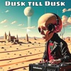 Dusk till Dusk - Single