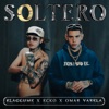 SOLTERO (feat. Fauna Music) - Single