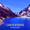 I Lavo Ga Ni Vosota - Single