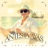 Antes de Que Te Vayas - Single