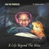 A Life Beyond the Skies - Single