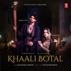 Khaali Botal - Single