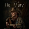 Hail Mary - Single