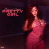 Pretty Girl - Single