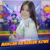 Mangan Ra Njaluk Kowe (feat. Royal Music) - Single