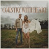 Country With Heart (Part One)