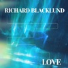 Richard Blacklund - Richard Blacklund For Give Me