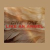 Like an Angel - Single
