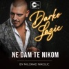 Ne dam te nikom (Live) - Single