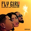 Fly Girl (feat. Gyakie & Oseikrom Sikanii) [Remix] - Single