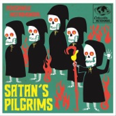 Satan's Pilgrims - 32 Miles To Avalon