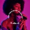 A Ella Si - Single