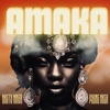 AMAKA - Single