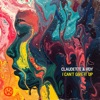 I Can't Give It Up (Extended Mix) - Single