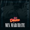 Mix Márchate - Single