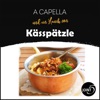 A Capella und ein Hauch von Kässpätzle - EP