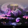 For You - Single