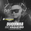 Duquinha Vaqueiro - Silvana
