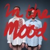 In the Mood - Single